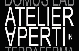 DOMUS LAB – Atelier aperti in terraferma